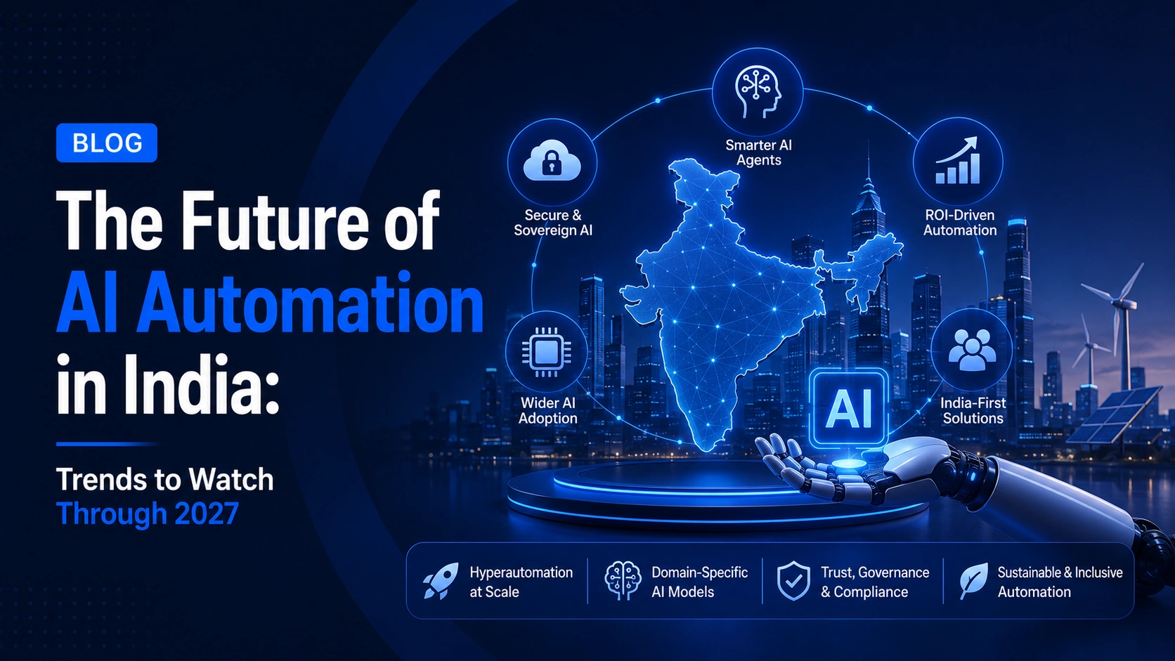 The Future of AI Automation in India Trends to Watch Through 2027