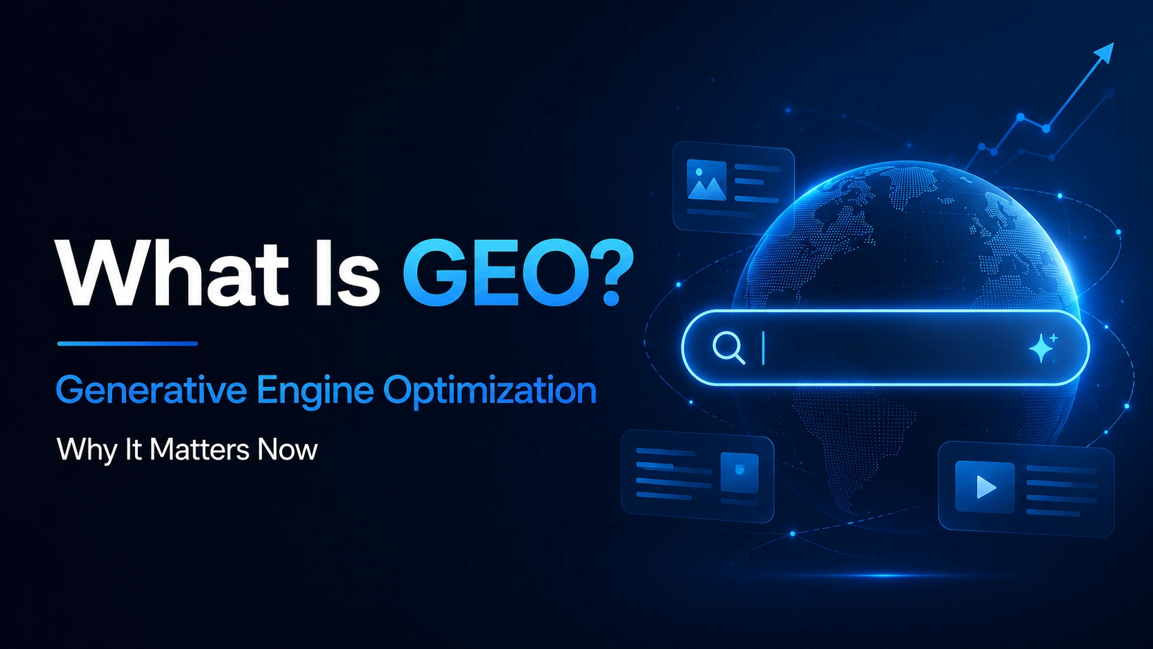 What Is GEO Generative Engine Optimization and Why It Matters Now